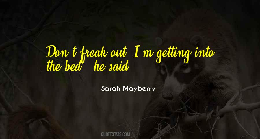 Sarah Mayberry Quotes #1723812