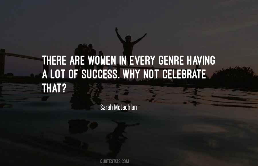Sarah Mclachlan Quotes #1400570