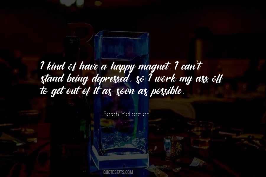 Sarah Mclachlan Quotes #199944