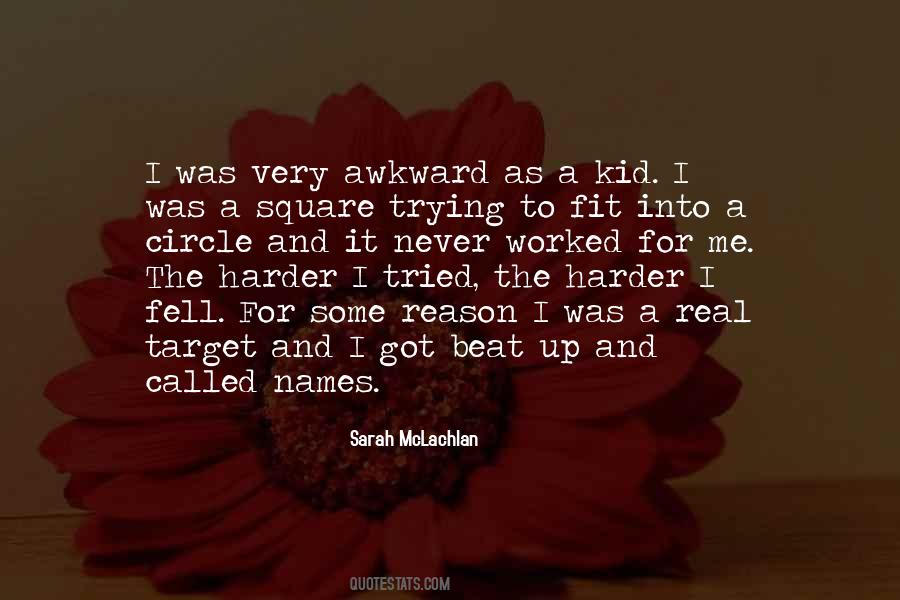 Sarah Mclachlan Quotes #227868