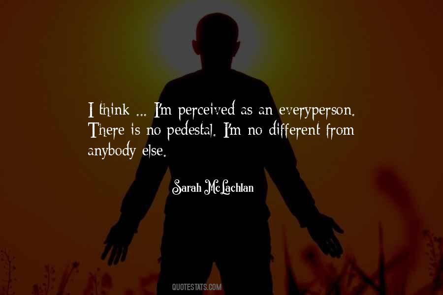 Sarah Mclachlan Quotes #313914