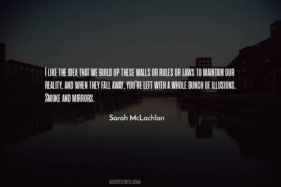Sarah Mclachlan Quotes #784886