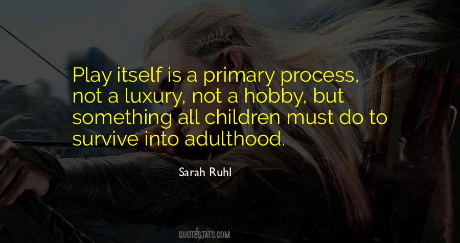 Sarah Ruhl Quotes #1590228