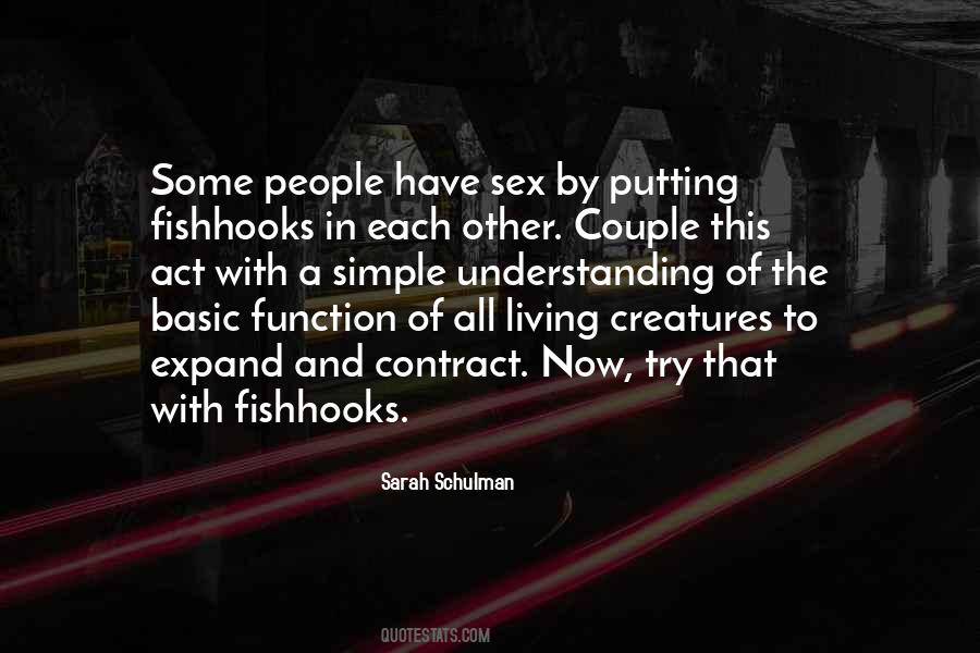 Sarah Schulman Quotes #1006888