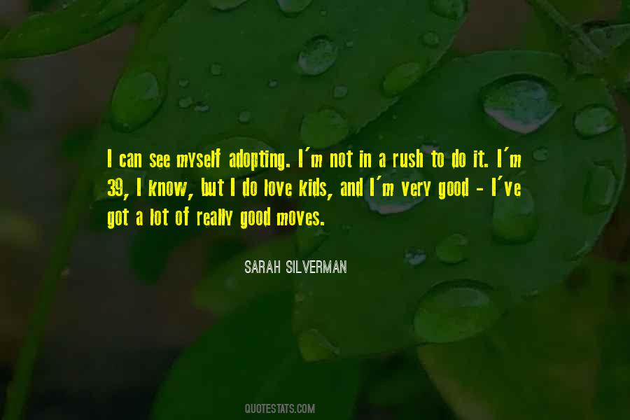 Sarah Silverman Quotes #259635