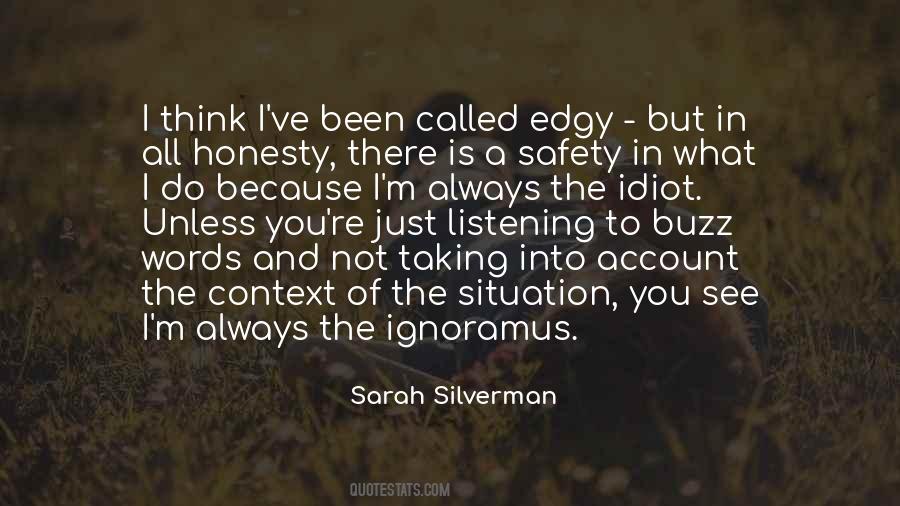 Sarah Silverman Quotes #530188