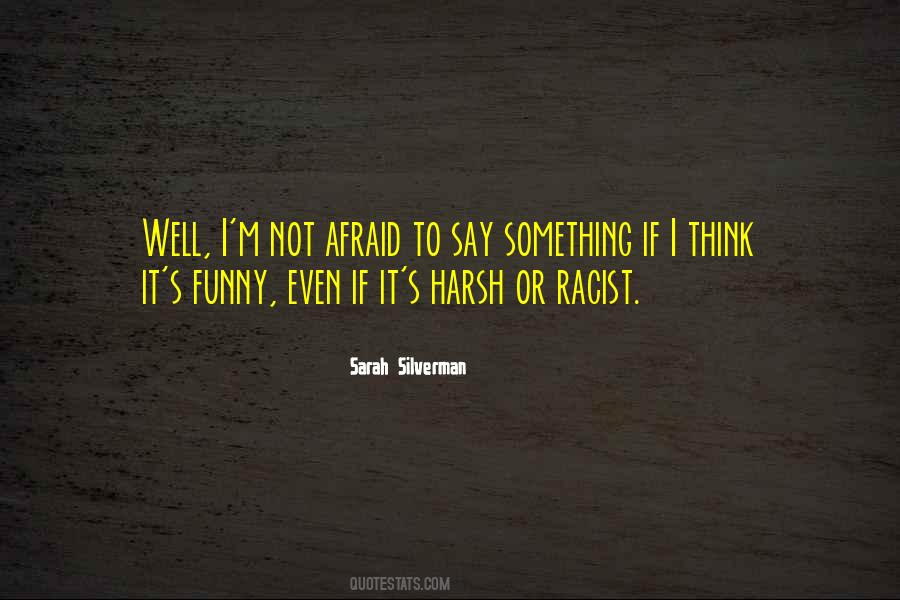 Sarah Silverman Quotes #598913