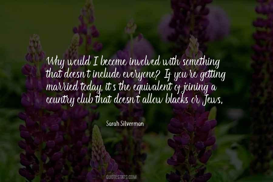 Sarah Silverman Quotes #620768