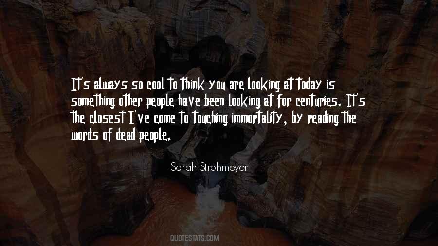 Sarah Strohmeyer Quotes #518538