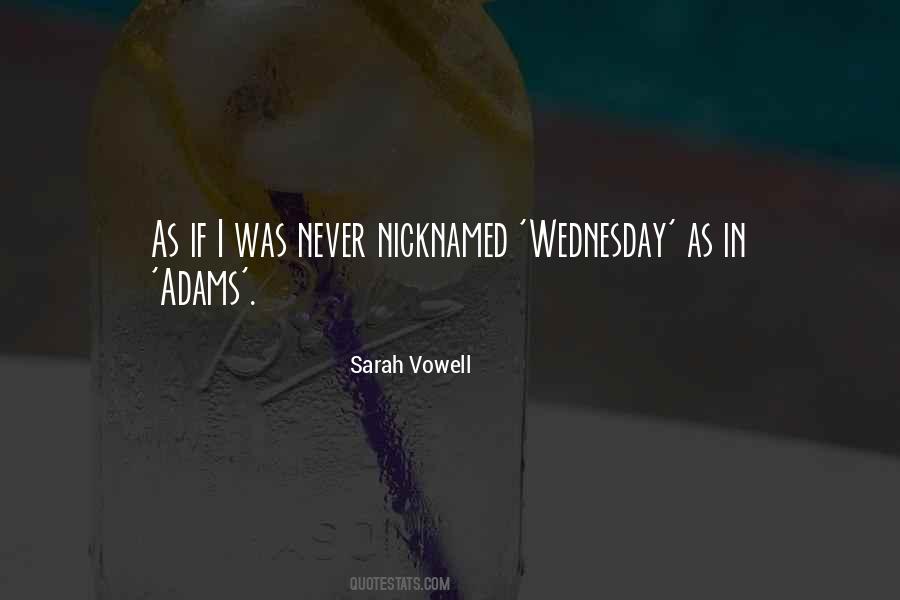 Sarah Vowell Quotes #302003