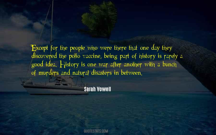 Sarah Vowell Quotes #434982