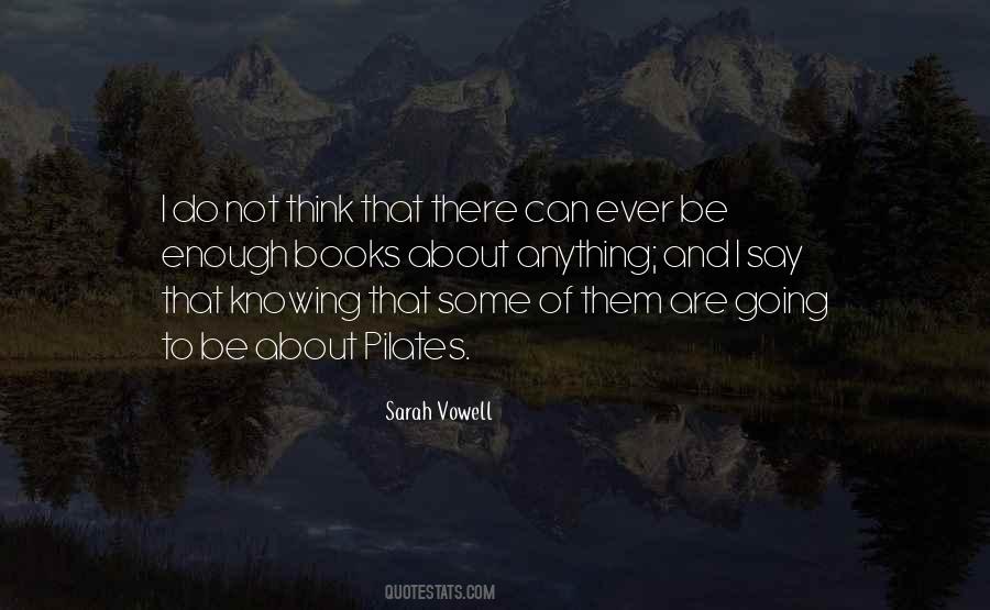 Sarah Vowell Quotes #688209