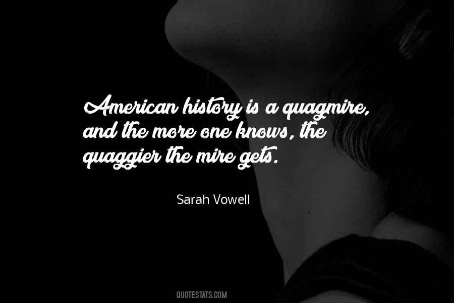 Sarah Vowell Quotes #755299