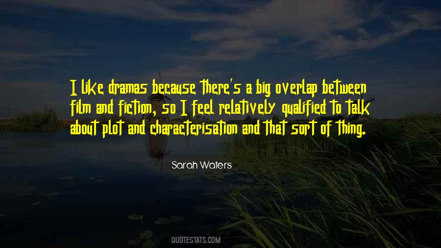 Sarah Waters Quotes #360223