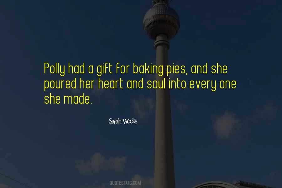 Sarah Weeks Quotes #1141103