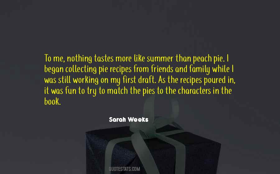 Sarah Weeks Quotes #1219129