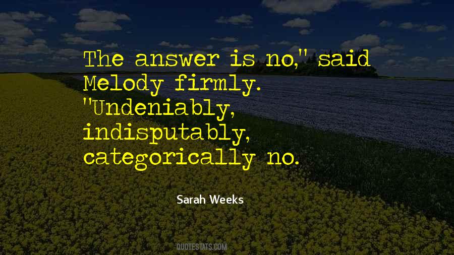 Sarah Weeks Quotes #1457281