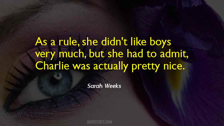 Sarah Weeks Quotes #1697017