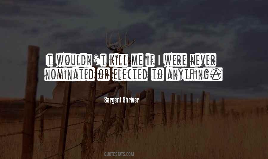 Sargent Shriver Quotes #525358