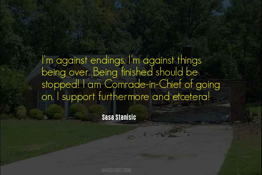 Sasa Stanisic Quotes #1330778