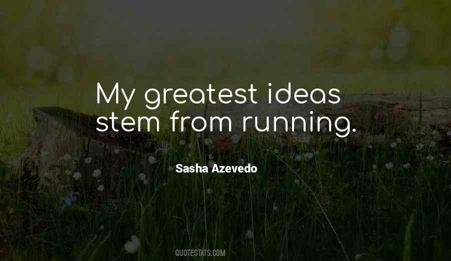 Sasha Azevedo Quotes #579107