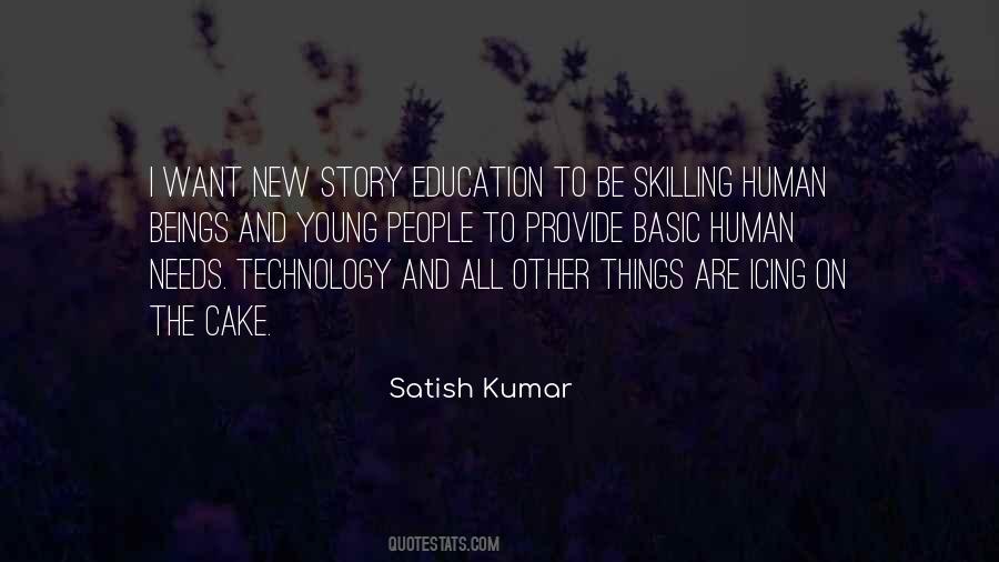 Satish Kumar Quotes #1274147