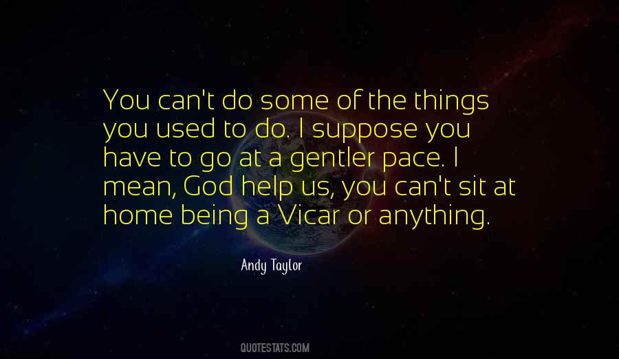 Quotes About Being Used By God #1745458