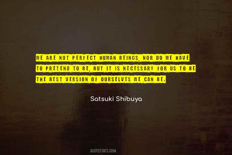 Satsuki Shibuya Quotes #1011556