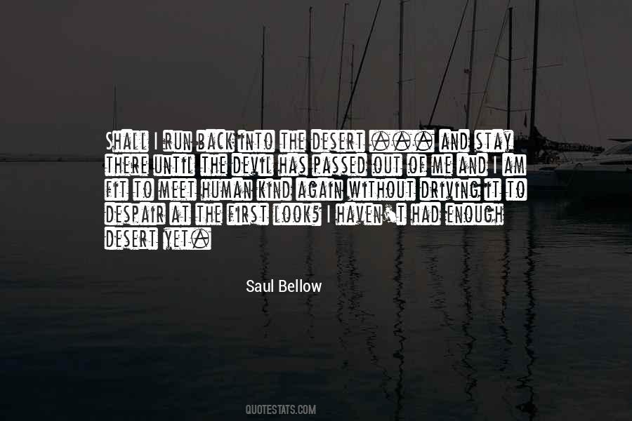 Saul Bellow Quotes #218165