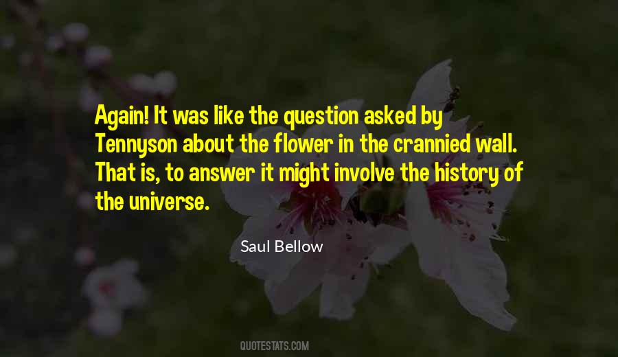 Saul Bellow Quotes #227968