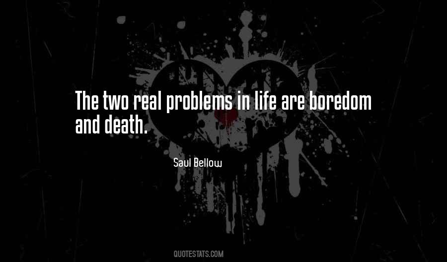 Saul Bellow Quotes #252967