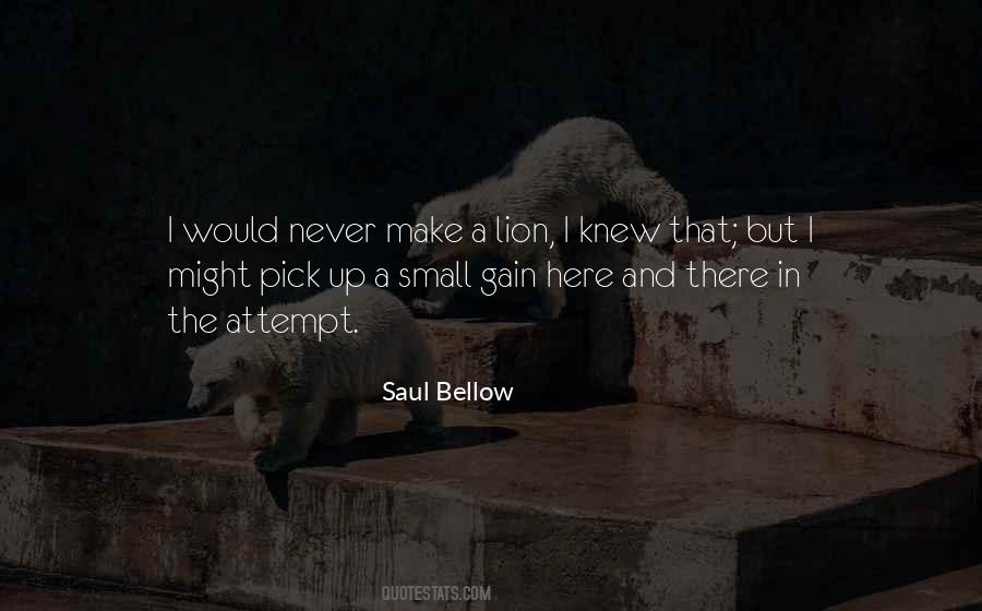 Saul Bellow Quotes #328205