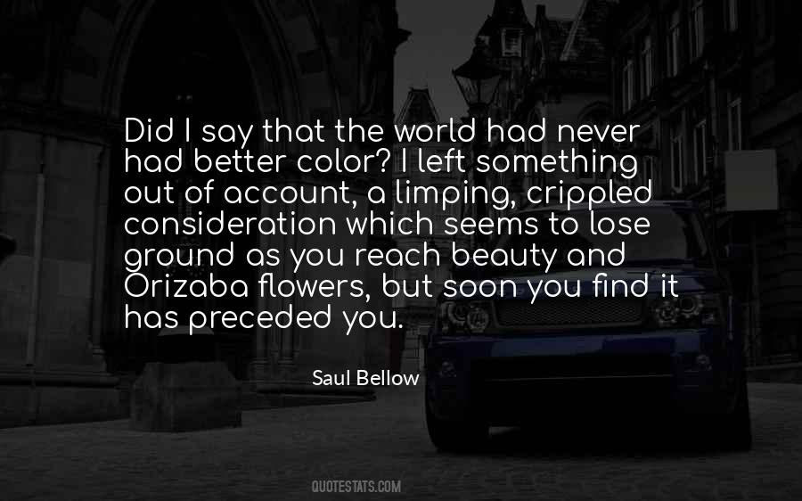 Saul Bellow Quotes #455183