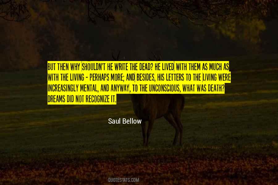 Saul Bellow Quotes #486754