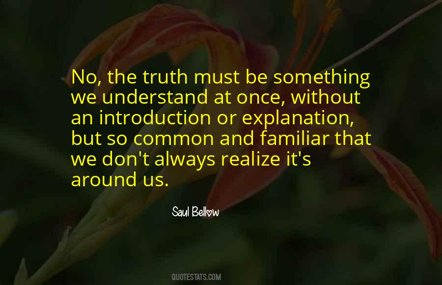 Saul Bellow Quotes #71598
