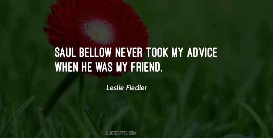 Saul Bellow Quotes #916221