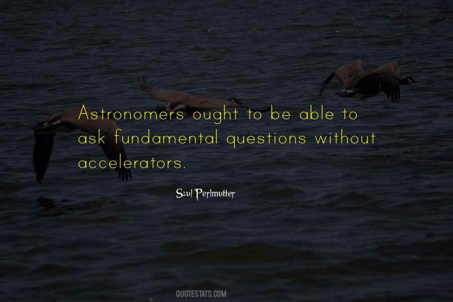 Saul Perlmutter Quotes #1153551