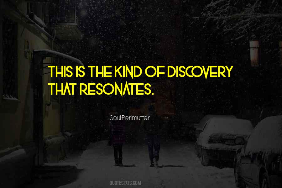 Saul Perlmutter Quotes #1188833