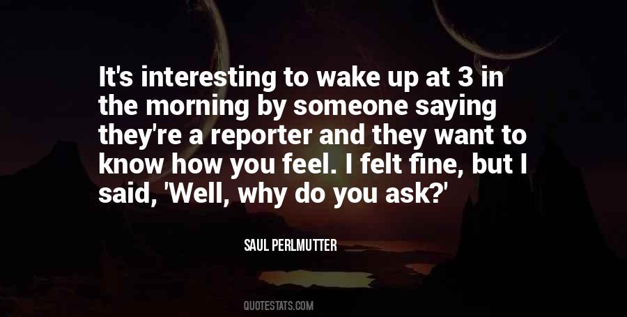 Saul Perlmutter Quotes #1411490