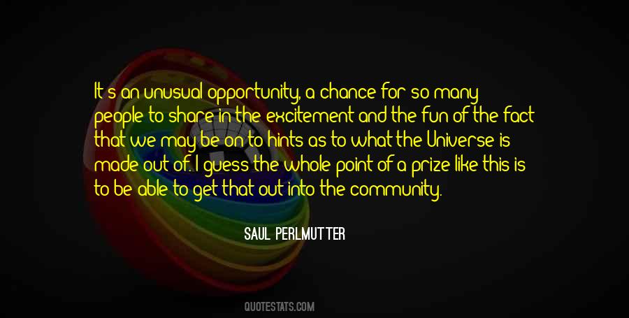 Saul Perlmutter Quotes #1595643