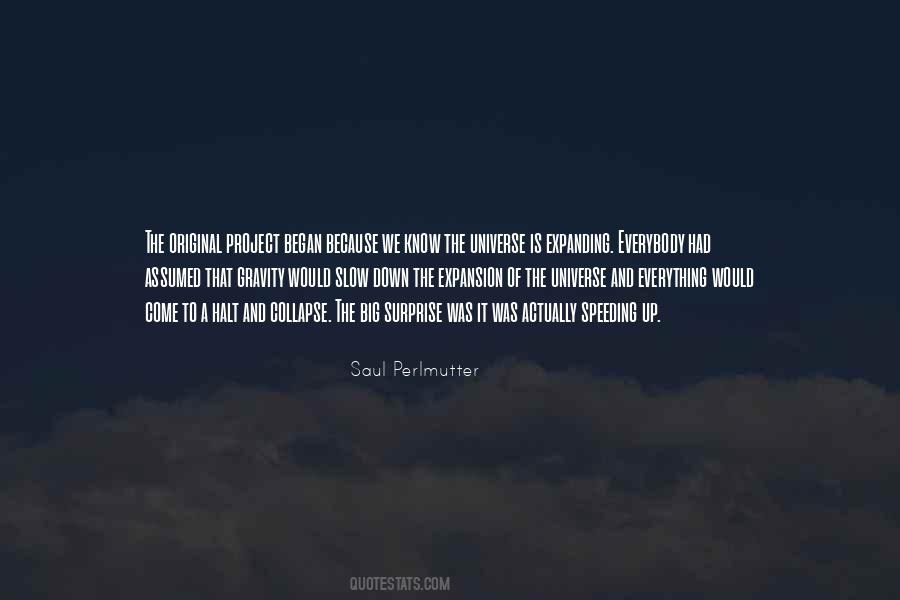 Saul Perlmutter Quotes #376144
