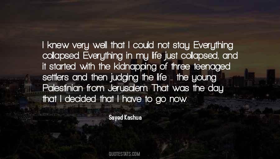 Sayed Kashua Quotes #395014
