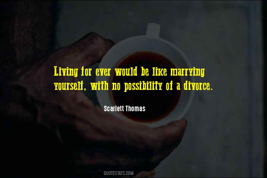 Scarlett Thomas Quotes #1678081