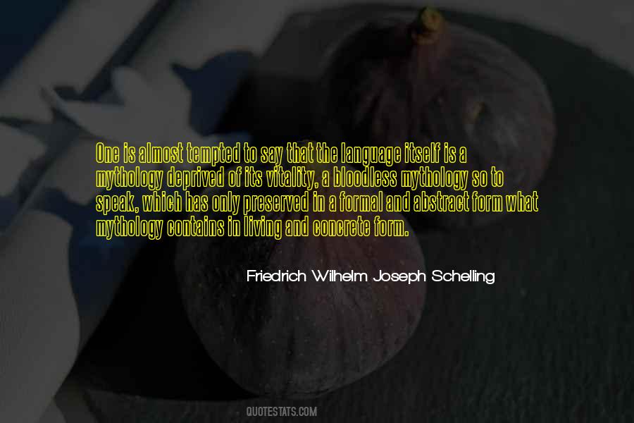 Schelling Quotes #1658047