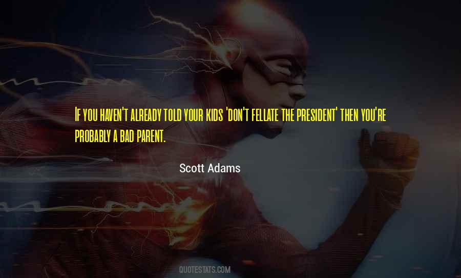 Scott Adams Quotes #147102