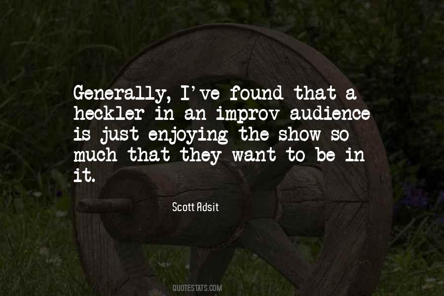 Scott Adsit Quotes #1702693