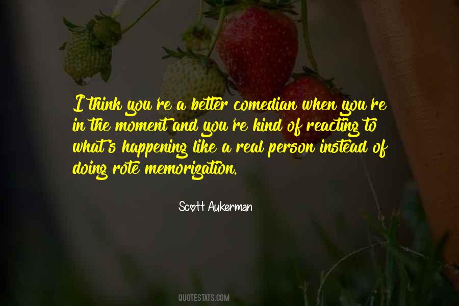 Scott Aukerman Quotes #1097091