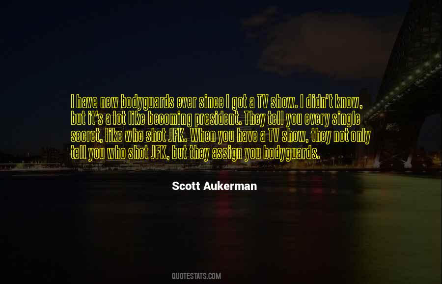 Scott Aukerman Quotes #1194657