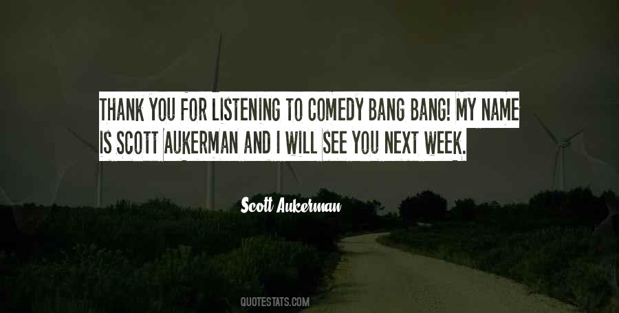 Scott Aukerman Quotes #1708152