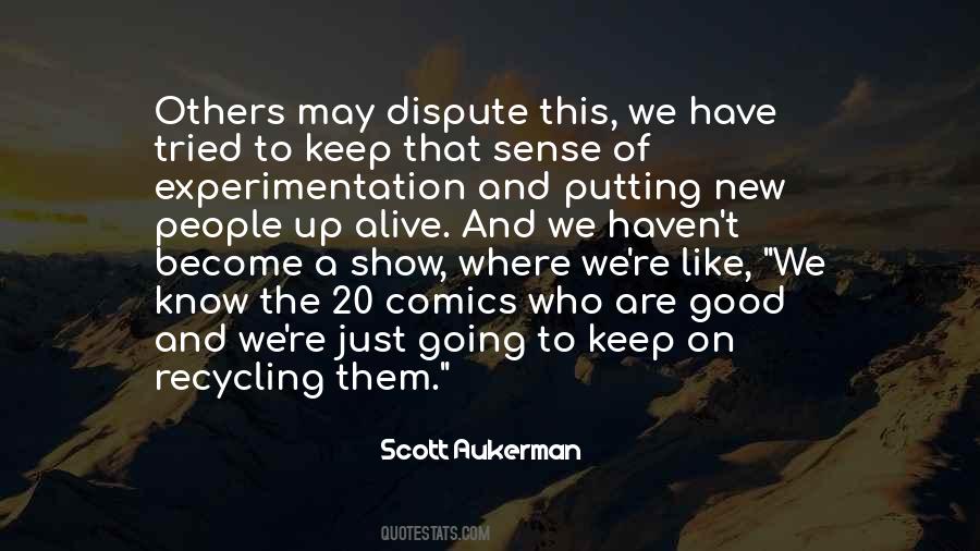 Scott Aukerman Quotes #324444